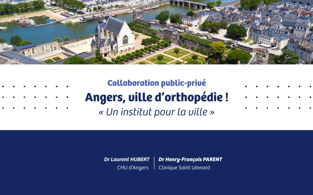 Une Collaboration Exemplaire entre la Clinique Saint-Léonard et l’Hôpital Public : Une Avancée Majeure dans les Soins Orthopédiques à Angers et au-delà!